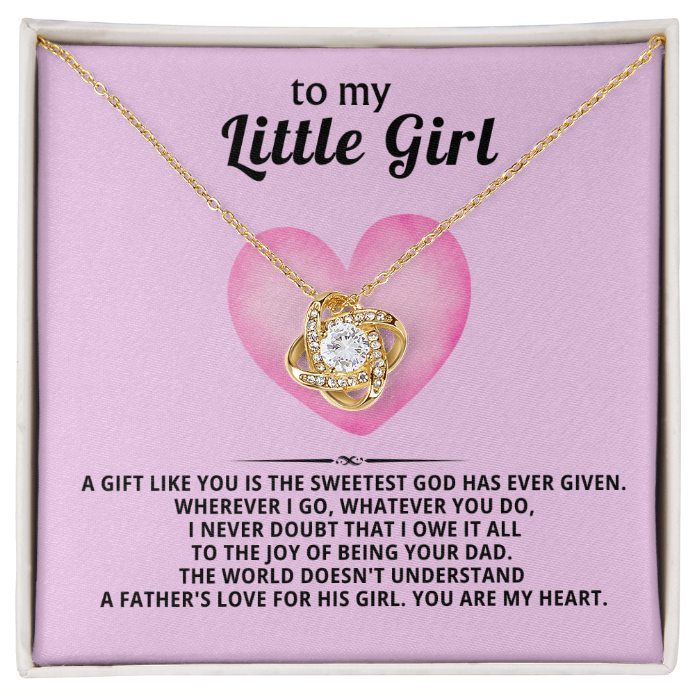 To My Little Girl -  To my daughter