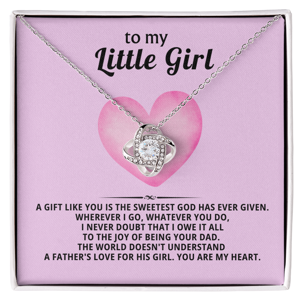 To My Little Girl -  To my daughter